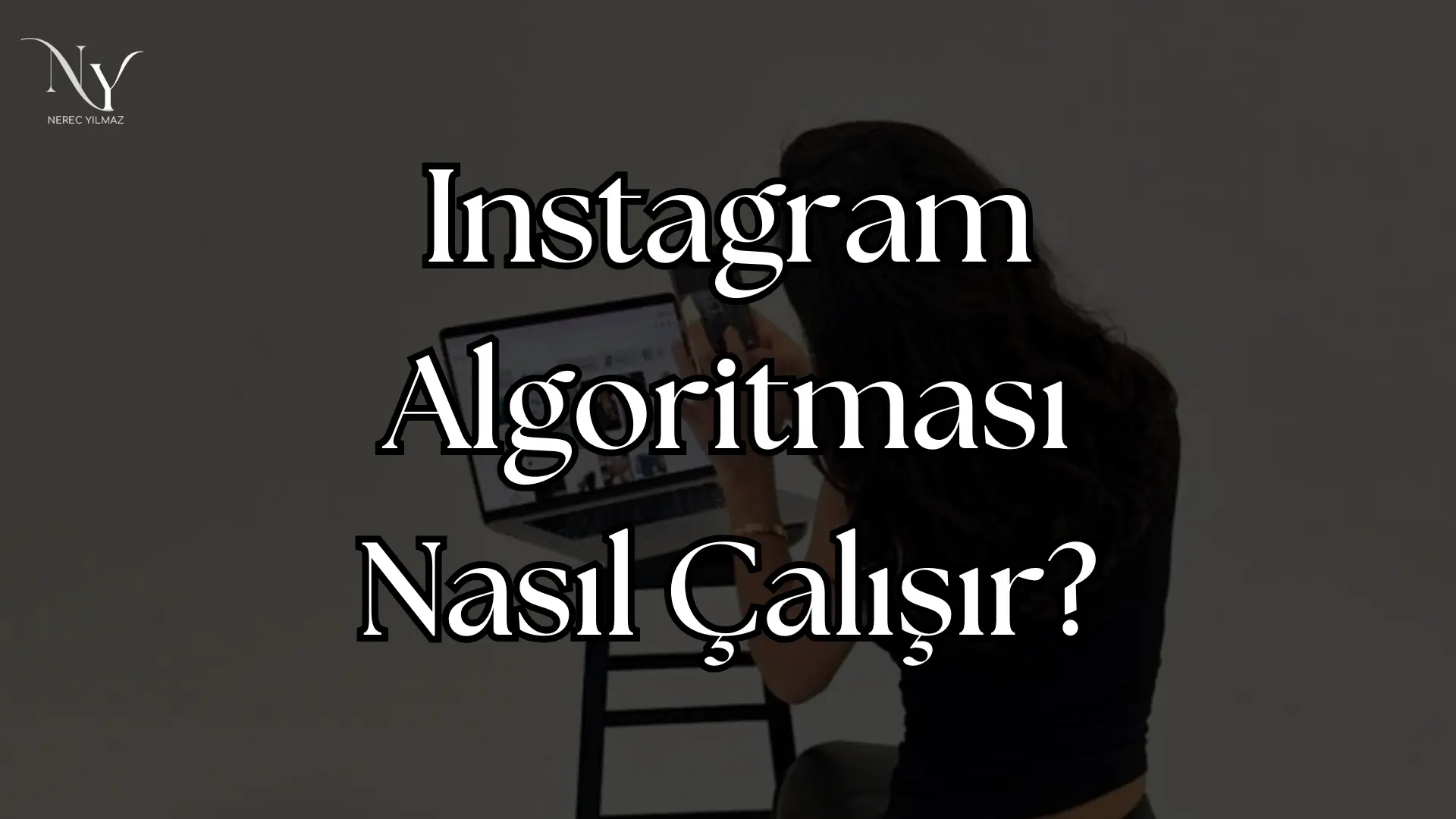 instagram algoritması