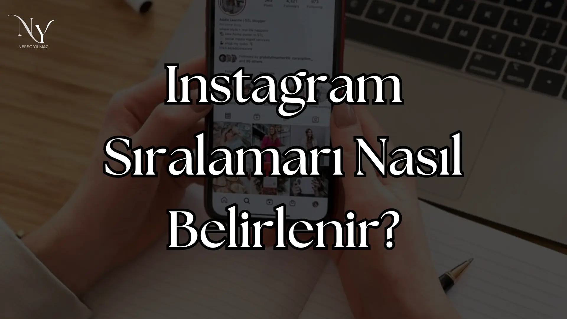 instagram sıralaması