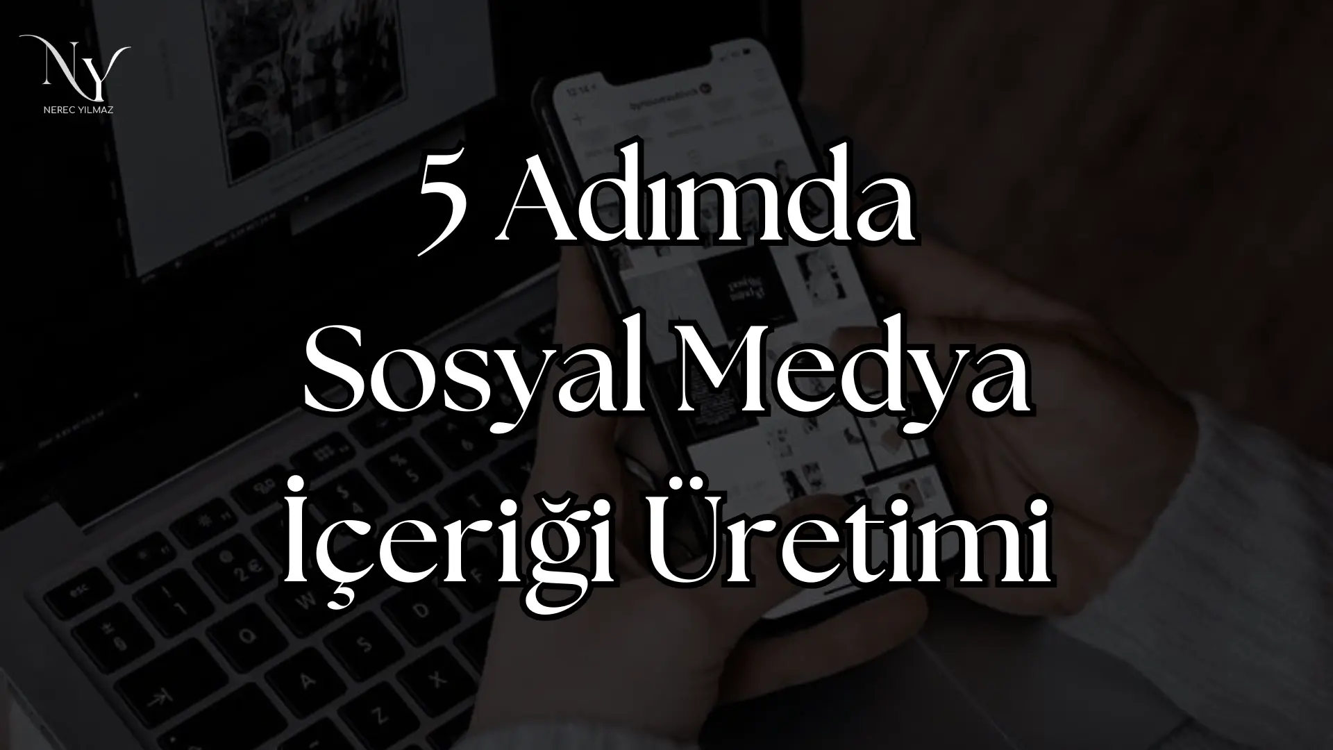 sosyal medya içeriği