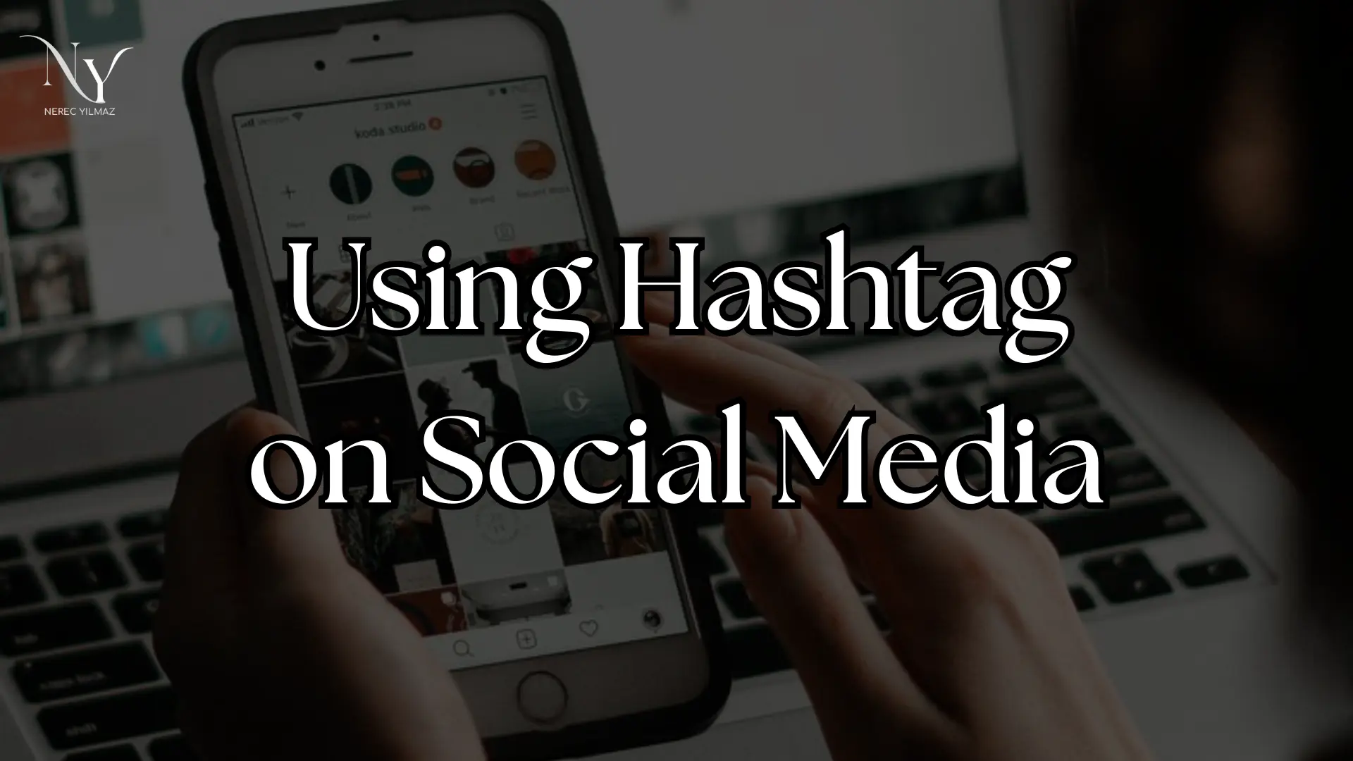 how to use hashtags