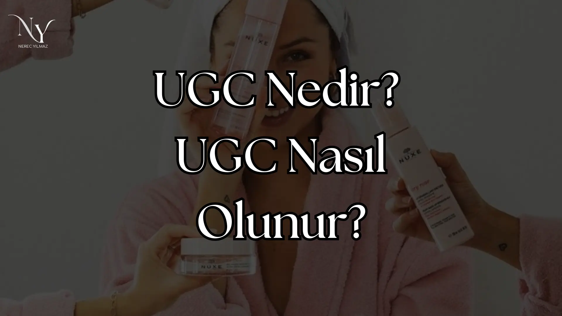 ugc içerik üreticisi olmak