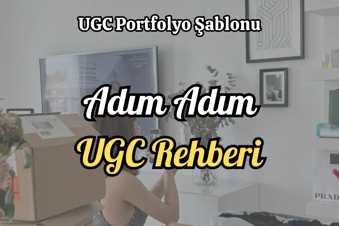 ugc içerik üreticisi olmak